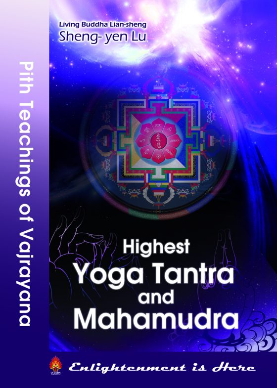Book 51 Highest Yoga Tantra and Mahamudra : Clear Light Yoga of Mahamudra