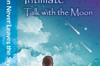 Book 238 Intimate Talk with the Moon: Converse with the Moon